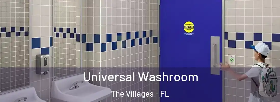 Universal Washroom The Villages - FL